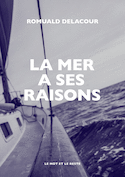Mer a ses raisons (La)